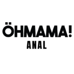 OHMAMA ANAL