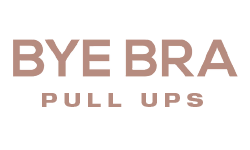BYE BRA - PULL UPS